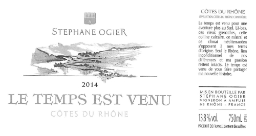 Domaine Stéphane Ogier Cotes du Rhone Le Temps Est Venu