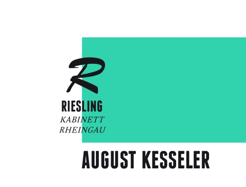 August Kesseler Riesling, "R" Kabinett