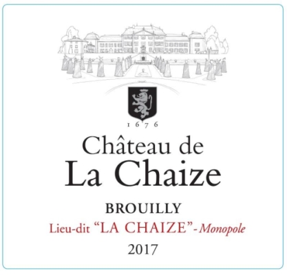 Chateau de La Chaize Brouilly "La Chaize" Monopole